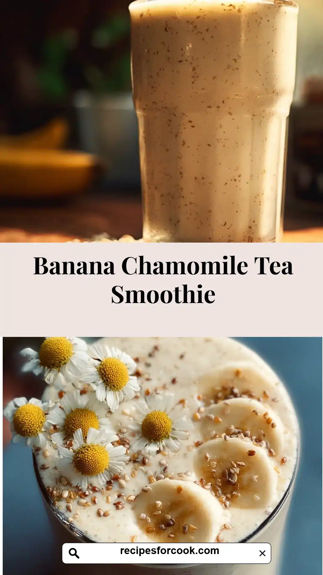 Banana Chamomile Tea Smoothie 5 Banana Chamomile Tea Smoothie