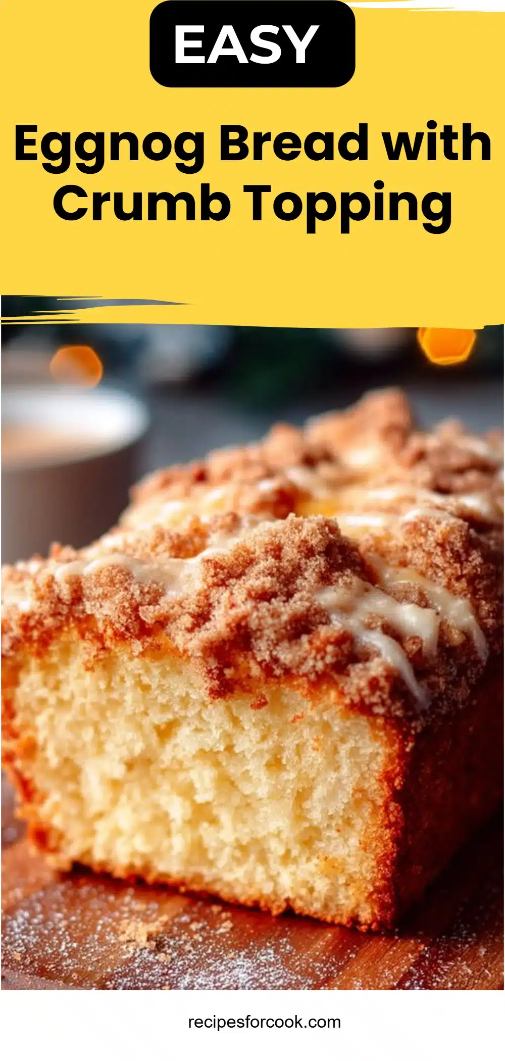 Eggnog Bread with Crumb Topping 5 Eggnog Bread with Crumb Topping