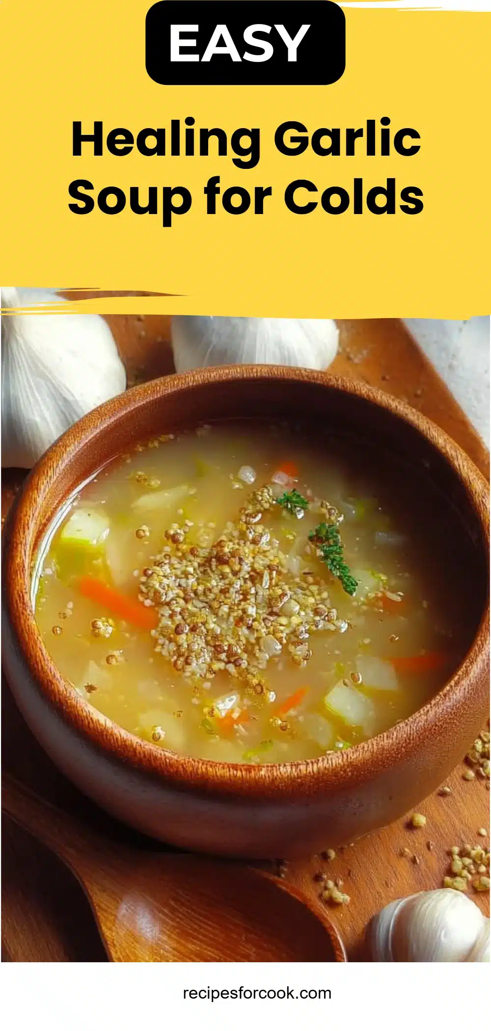 Healing Garlic Soup for Colds 5 Healing Garlic Soup for Colds