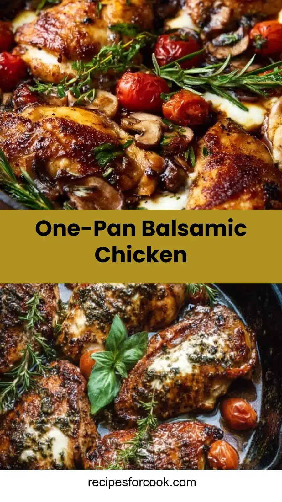 One-Pan Balsamic Chicken 5 One-Pan Balsamic Chicken