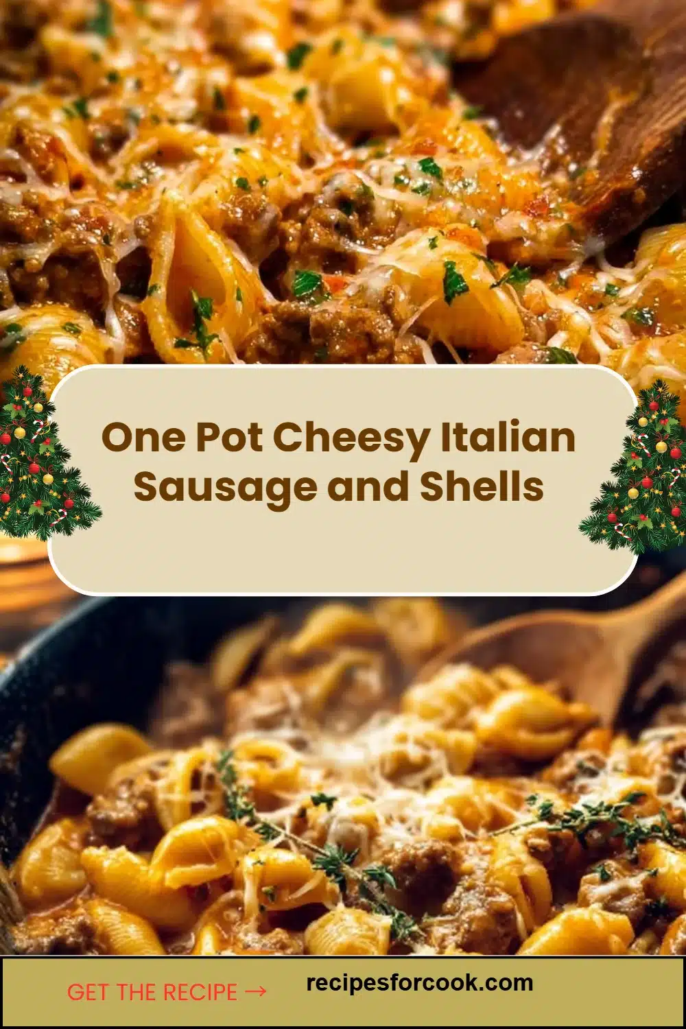 One Pot Cheesy Italian Sausage and Shells 5 One Pot Cheesy Italian Sausage and Shells