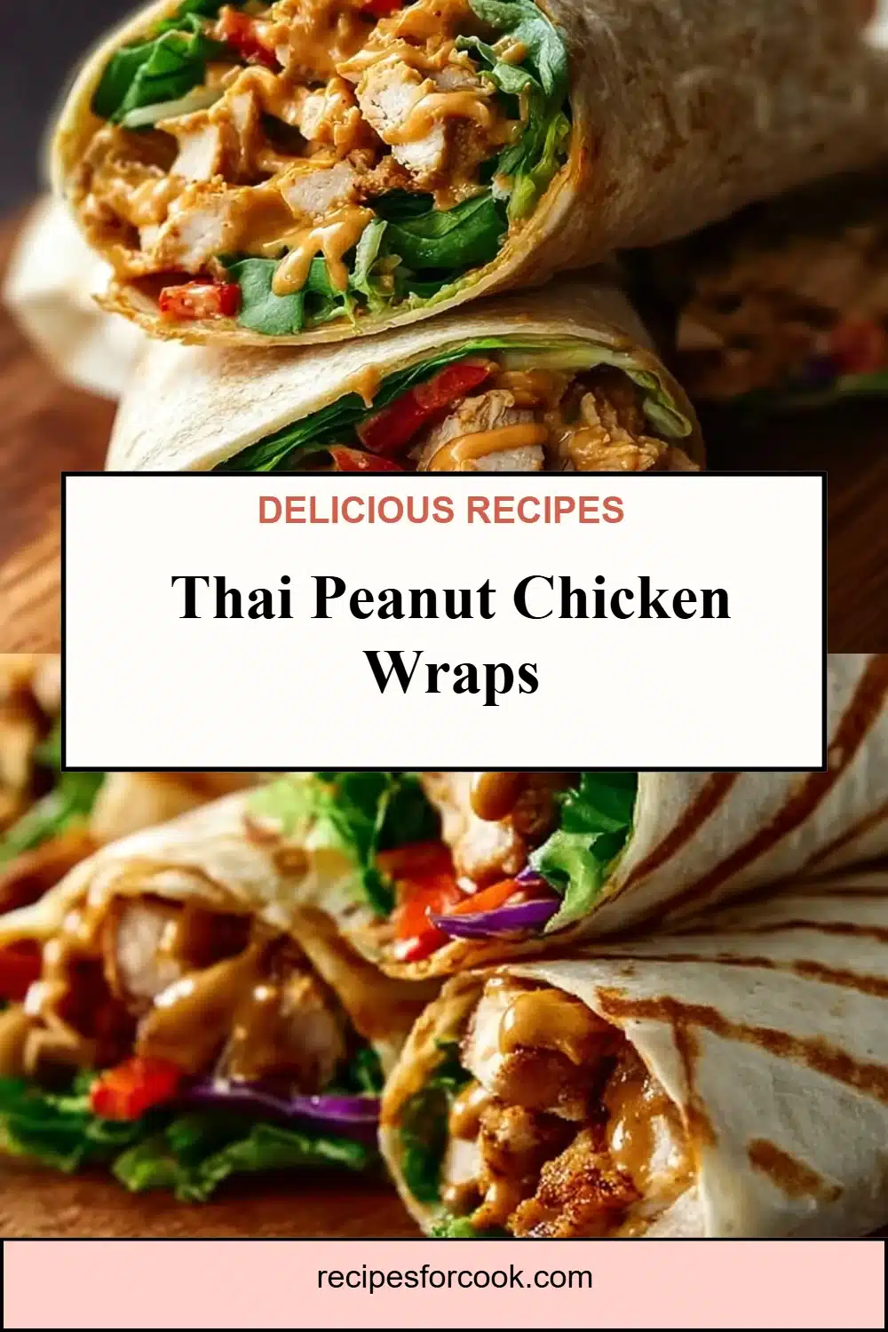Thai Peanut Chicken Wraps 5 Thai Peanut Chicken Wraps
