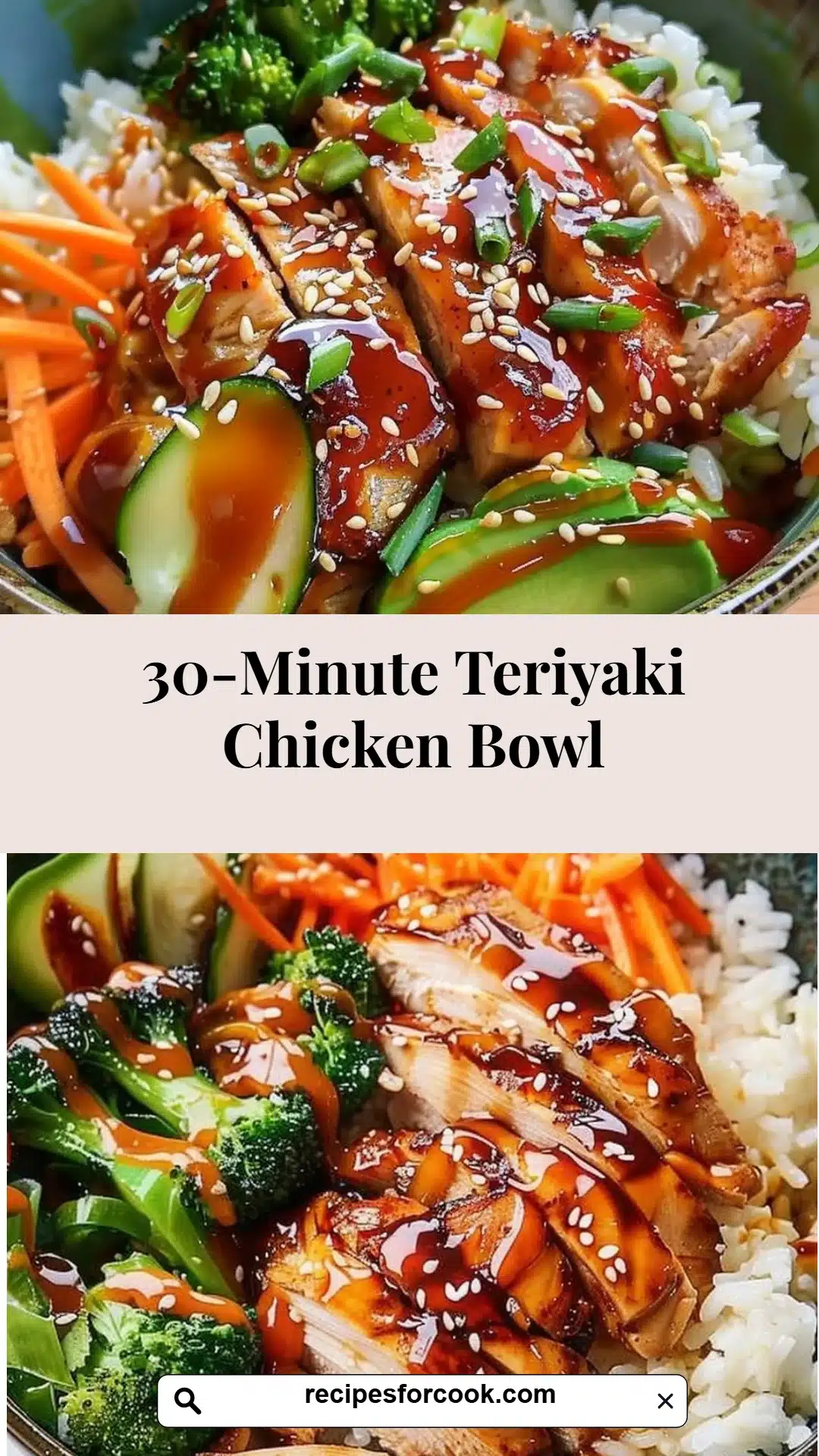 30-Minute Teriyaki Chicken Bowl 5 30-Minute Teriyaki Chicken Bowl