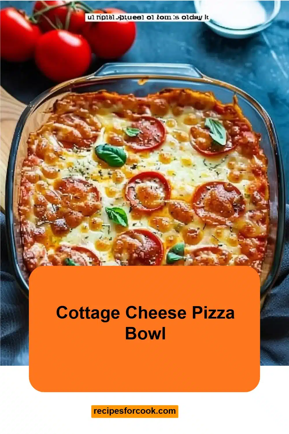 Cottage Cheese Pizza Bowl 6 Cottage Cheese Pizza Bowl
