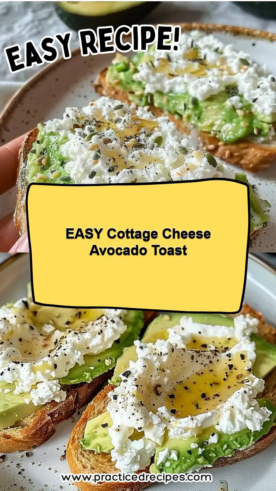 EASY Cottage Cheese Avocado Toast 5 EASY Cottage Cheese Avocado Toast