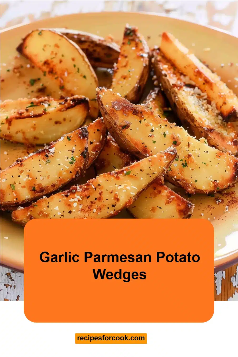 Garlic Parmesan Potato Wedges 5 Garlic Parmesan Potato Wedges
