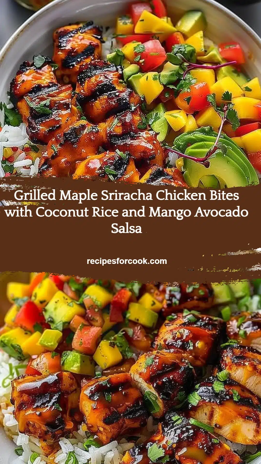 Grilled Maple Sriracha Chicken Bites with Coconut Rice and Mango Avocado Salsa 5 Grilled Maple Sriracha Chicken Bites with Coconut Rice and Mango Avocado Salsa