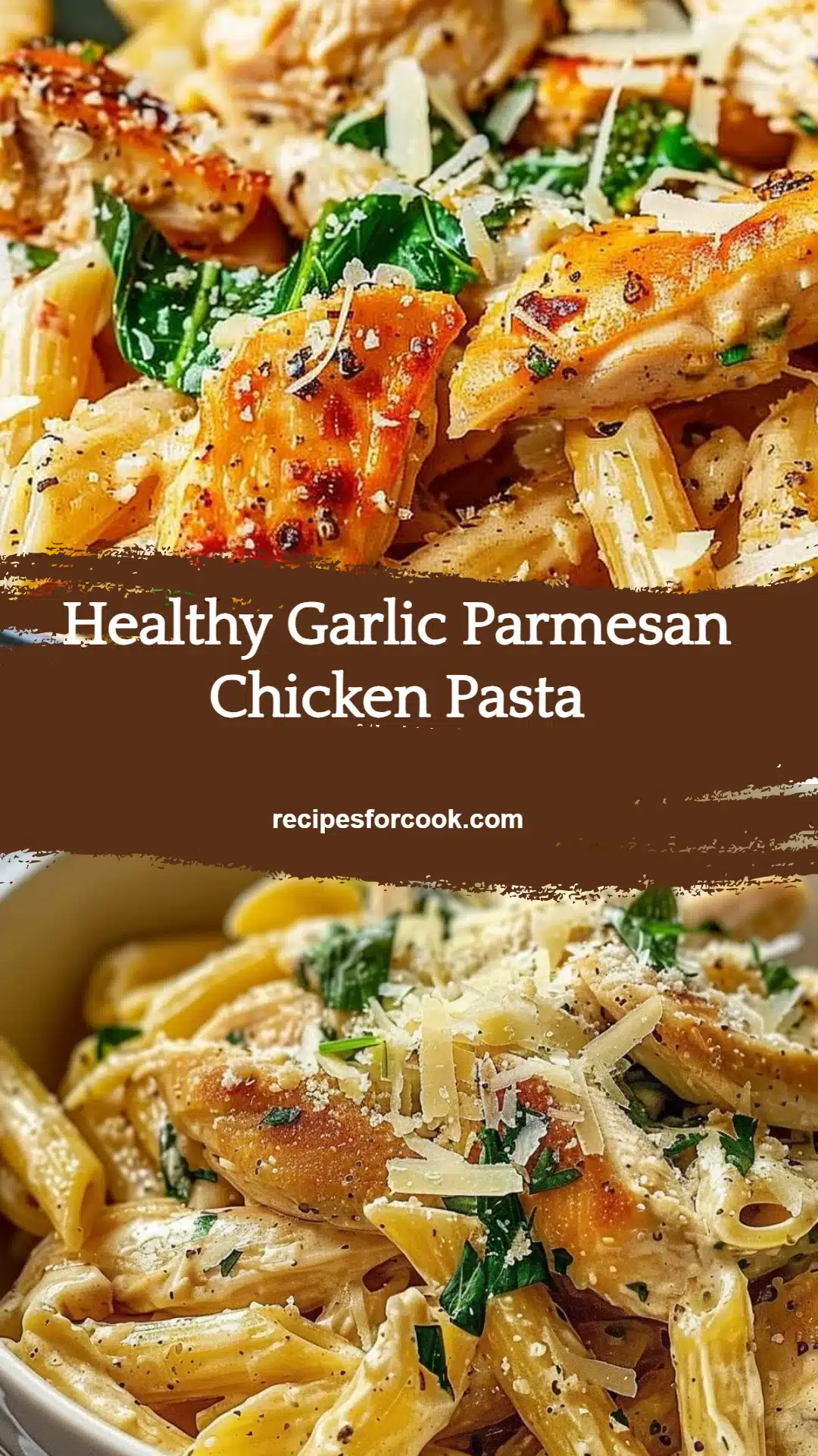 Healthy Garlic Parmesan Chicken Pasta 5 Healthy Garlic Parmesan Chicken Pasta