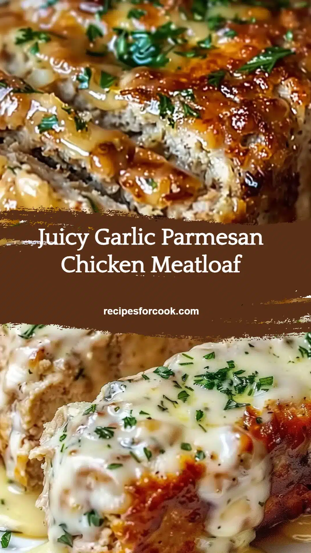 Juicy Garlic Parmesan Chicken Meatloaf 5 Juicy Garlic Parmesan Chicken Meatloaf