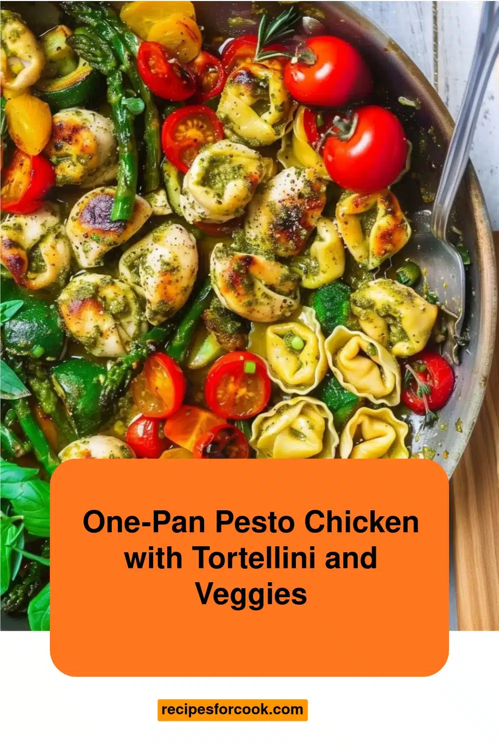 One-Pan Pesto Chicken with Tortellini and Veggies 5 One-Pan Pesto Chicken with Tortellini and Veggies