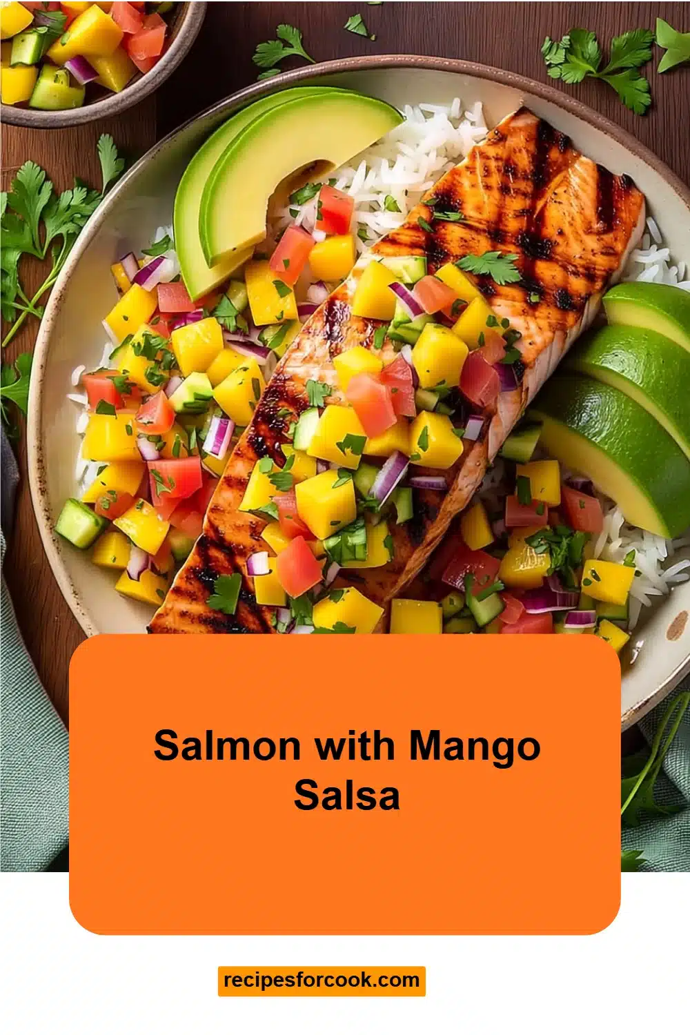 Salmon with Mango Salsa 5 Salmon with Mango Salsa