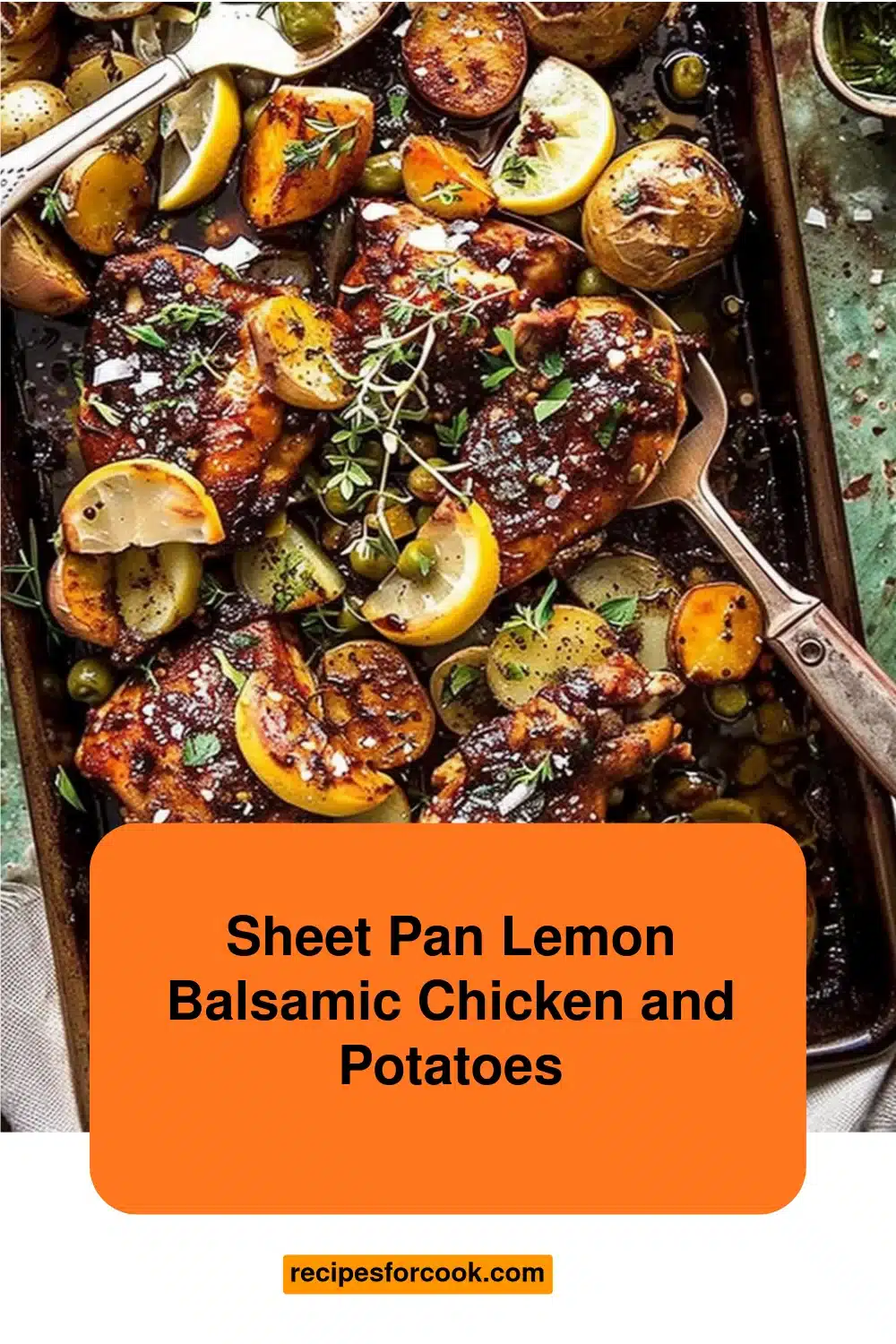Sheet Pan Lemon Balsamic Chicken and Potatoes 5 Sheet Pan Lemon Balsamic Chicken and Potatoes