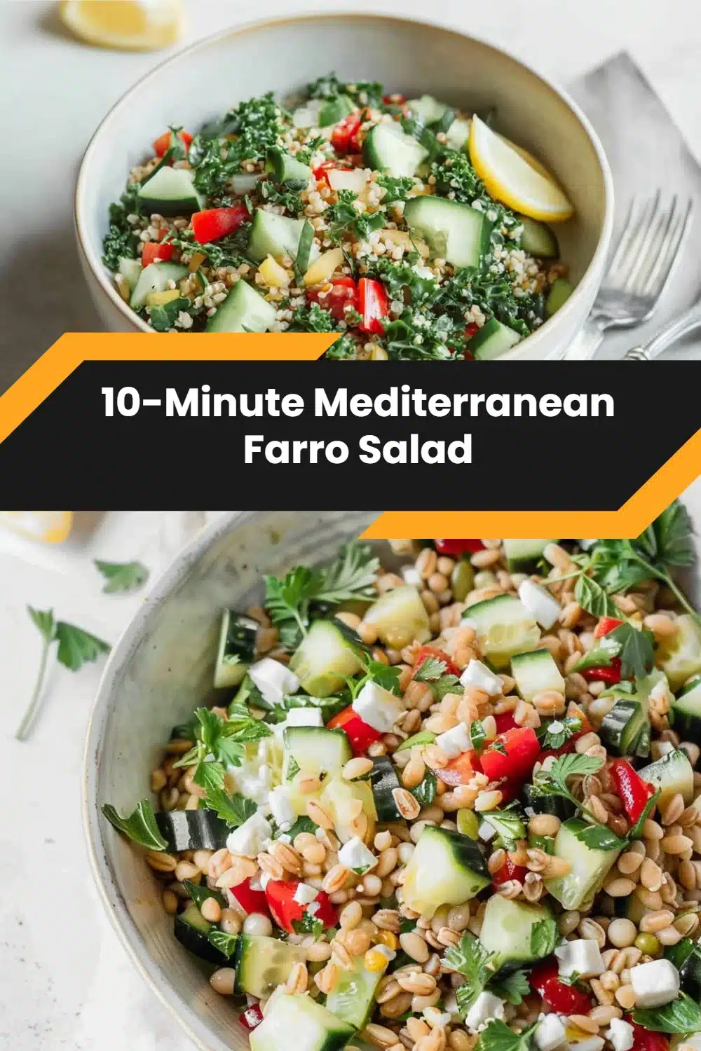 10-Minute Mediterranean Farro Salad 5 10-Minute Mediterranean Farro Salad