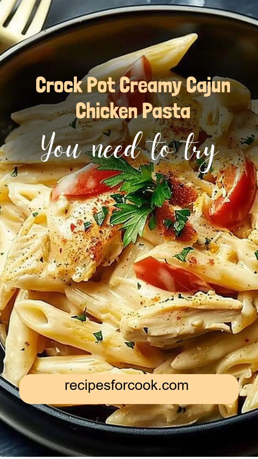 Crock Pot Creamy Cajun Chicken Pasta 5 Crock Pot Creamy Cajun Chicken Pasta