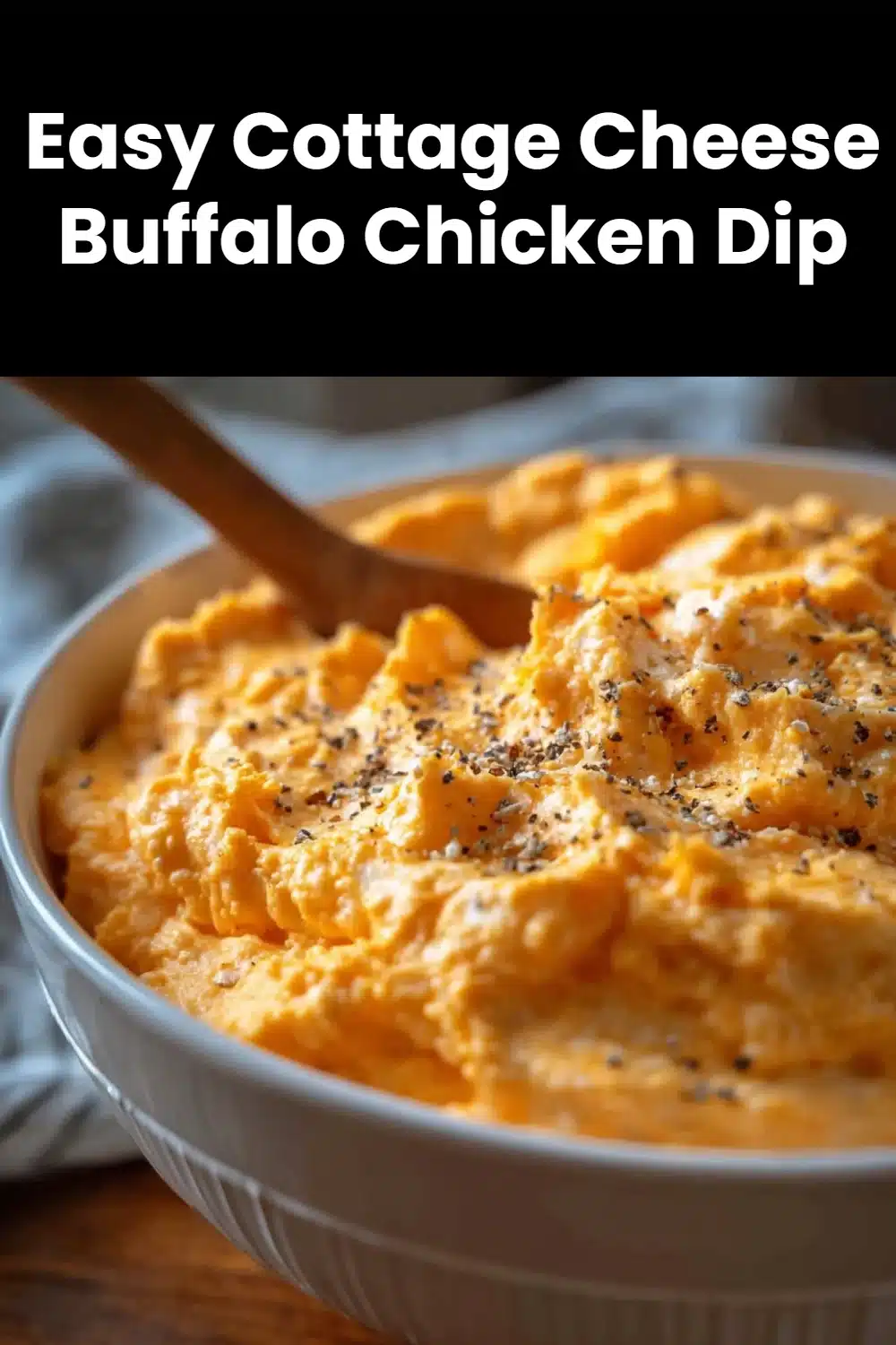 Easy Cottage Cheese Buffalo Chicken Dip 5 Easy Cottage Cheese Buffalo Chicken Dip