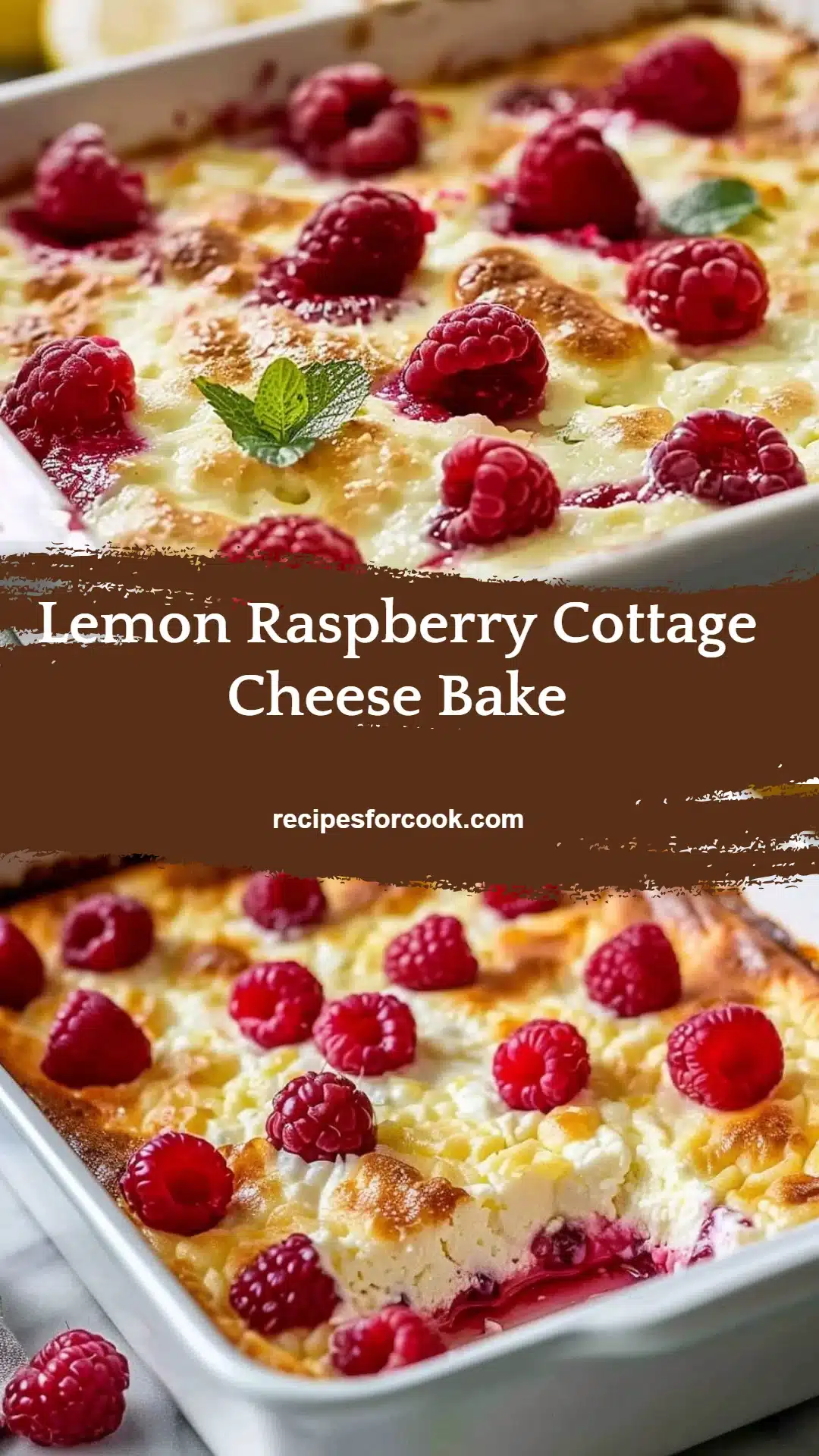 Lemon Raspberry Cottage Cheese Bake 5 Lemon Raspberry Cottage Cheese Bake