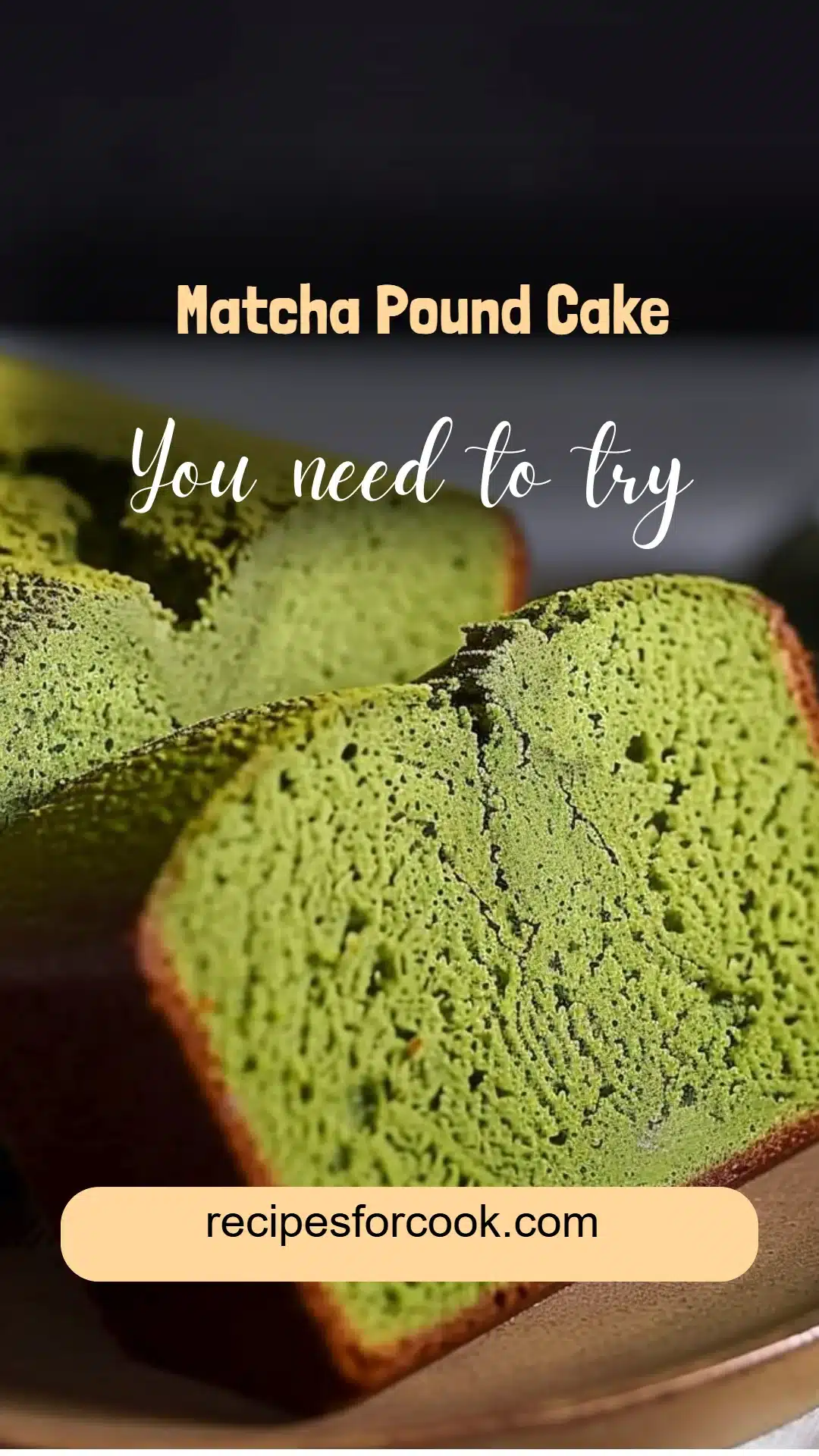 Matcha Pound Cake 5 Matcha Pound Cake