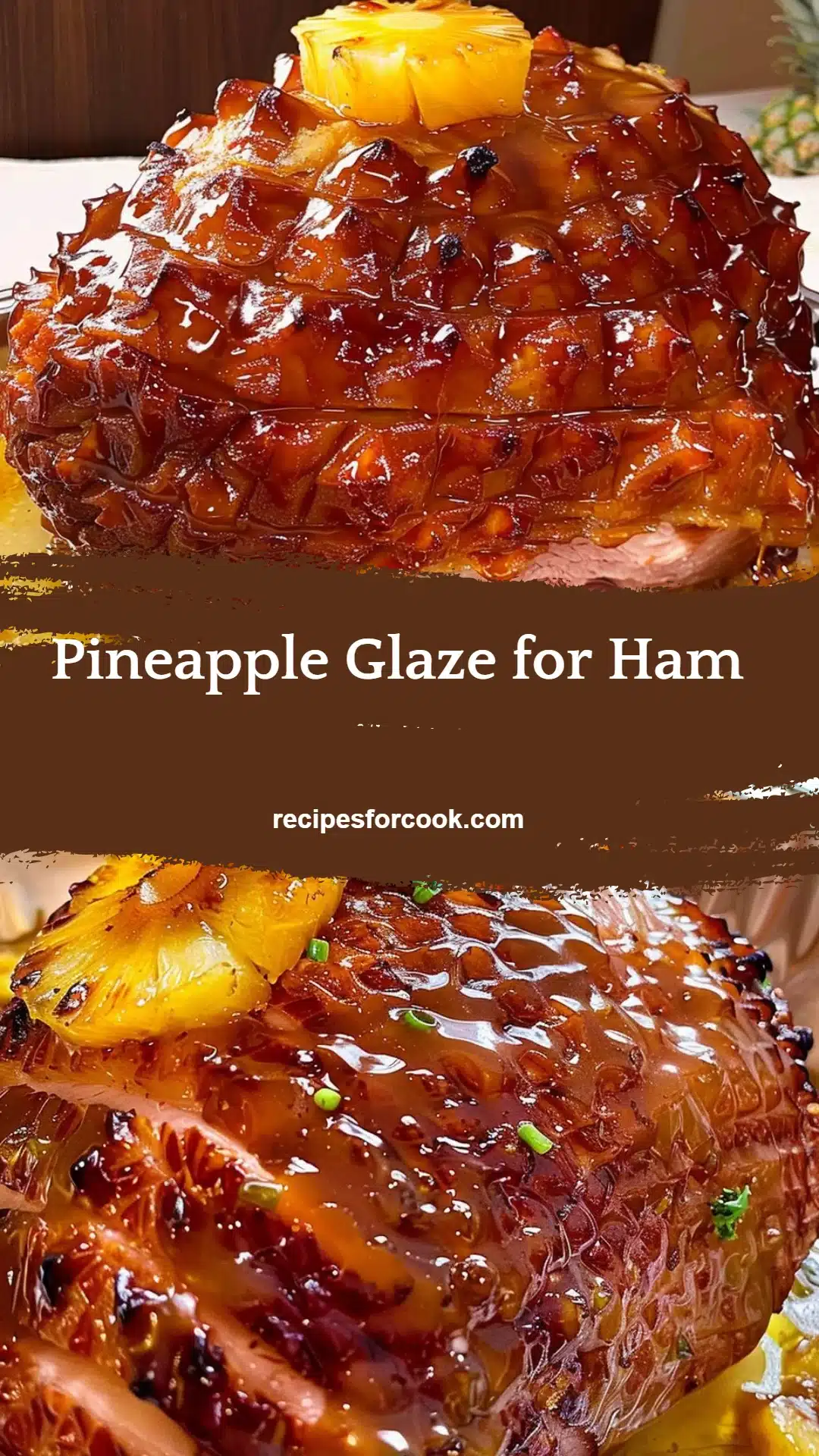 Pineapple Glaze for Ham 4 Pineapple Glaze for Ham