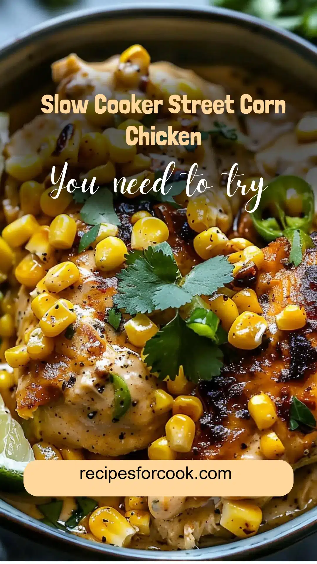 Slow Cooker Street Corn Chicken 5 Slow Cooker Street Corn Chicken