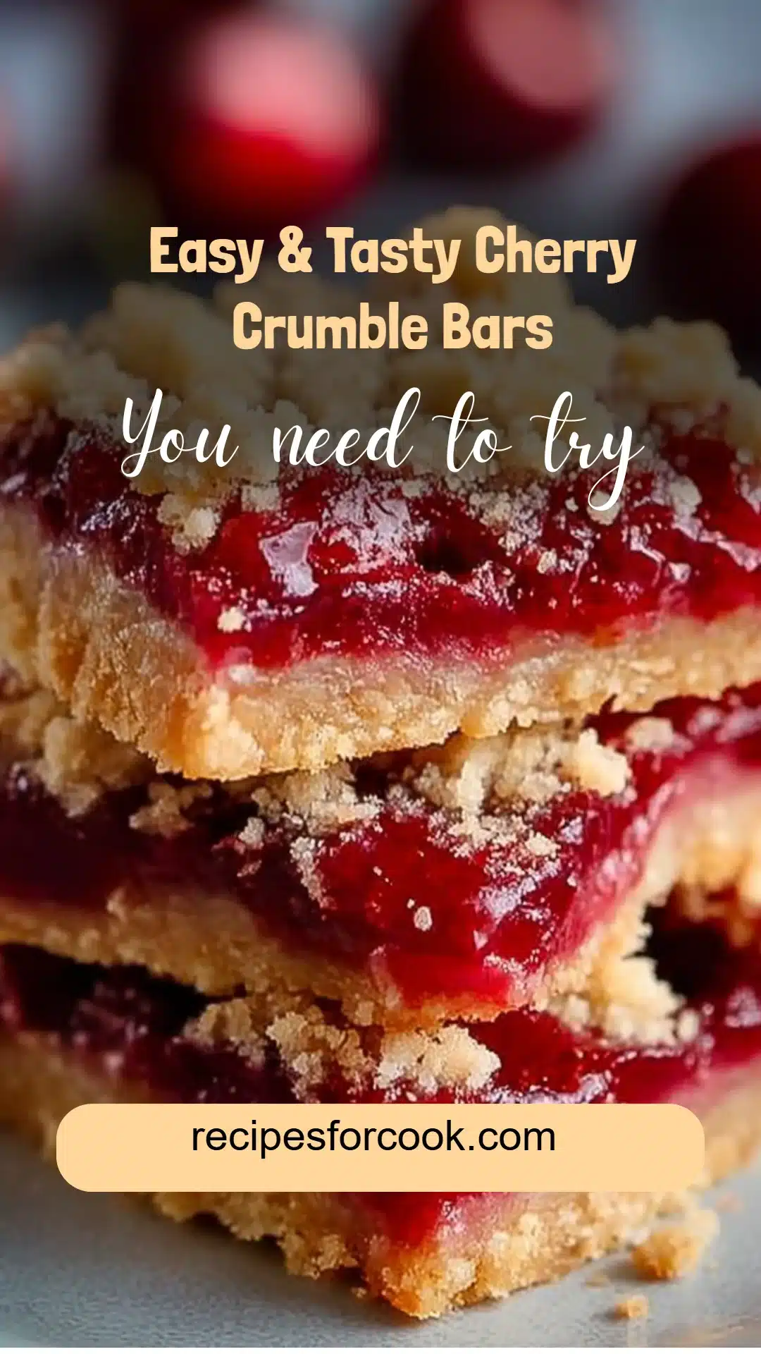 Easy & Tasty Cherry Crumble Bars 5 Easy & Tasty Cherry Crumble Bars