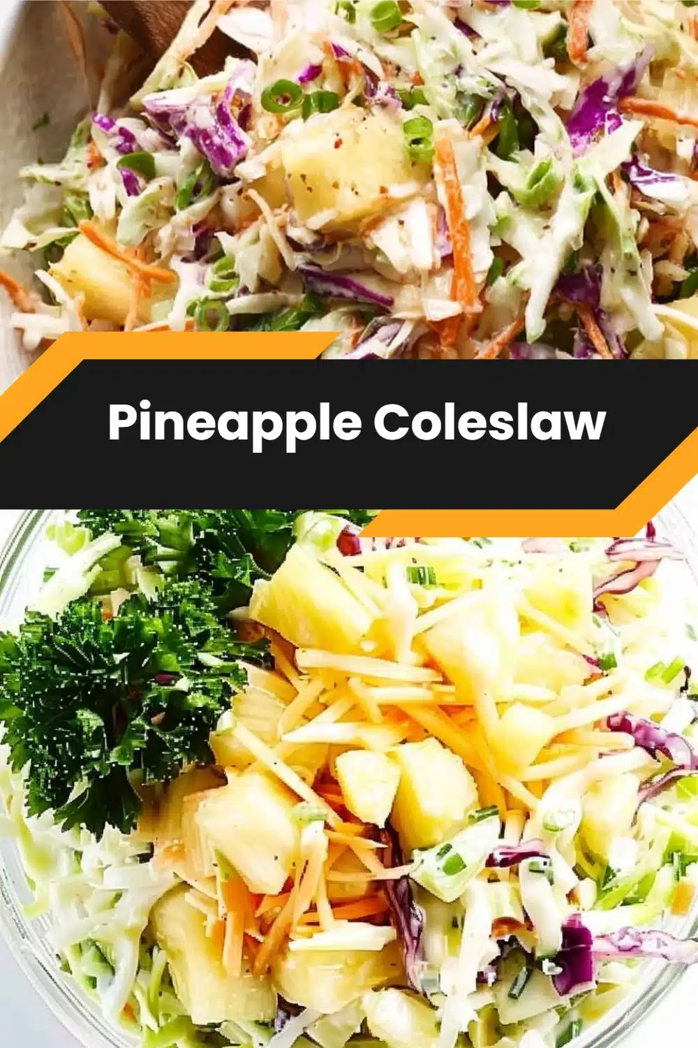 Pineapple Coleslaw 5 Pineapple Coleslaw