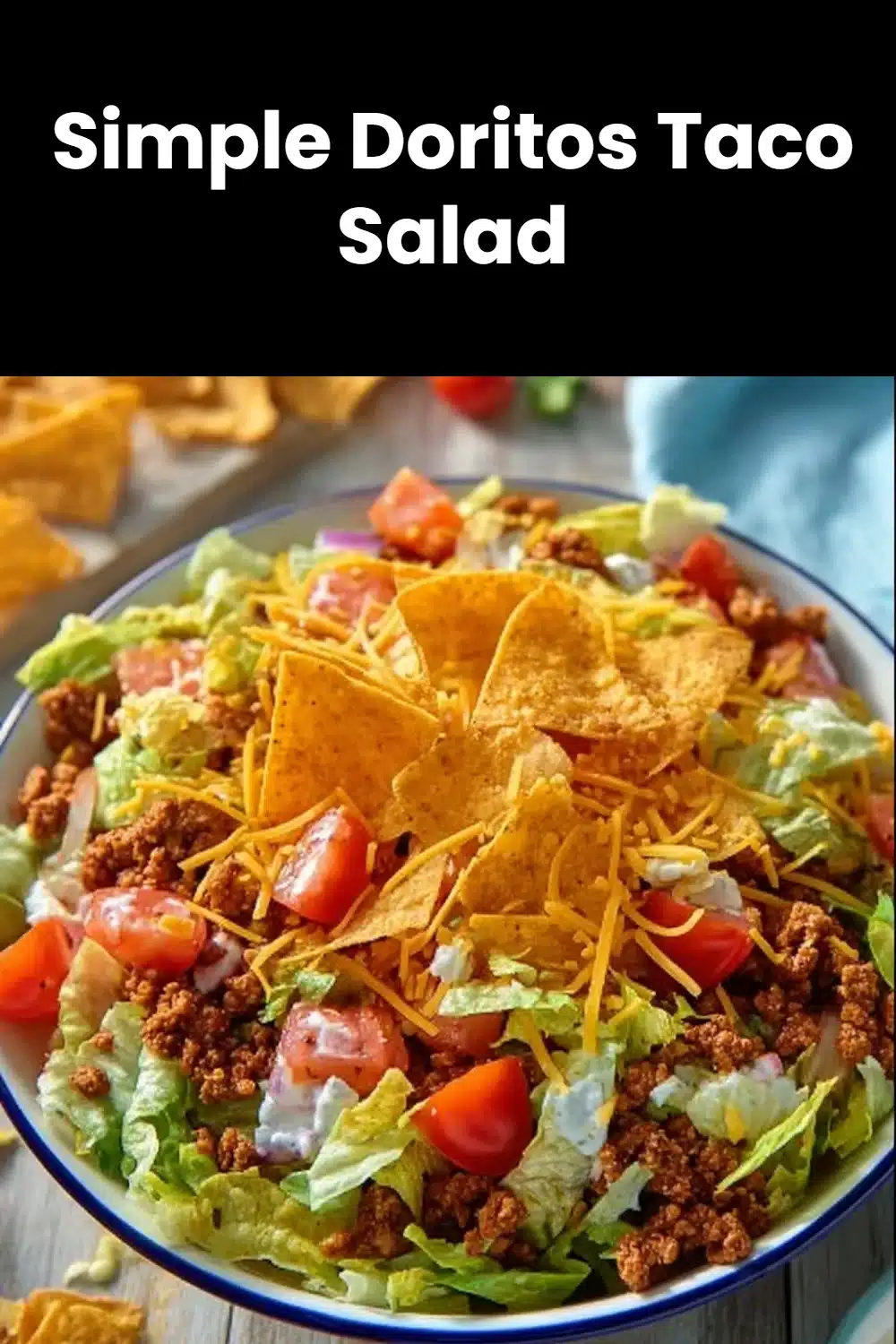 Simple Doritos Taco Salad 5 Simple Doritos Taco Salad